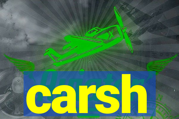 carsh