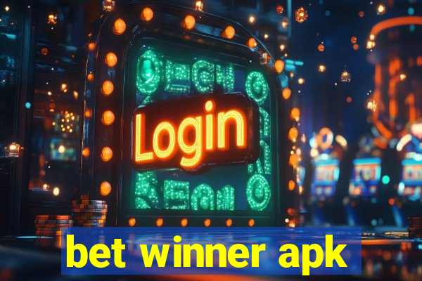 bet winner apk