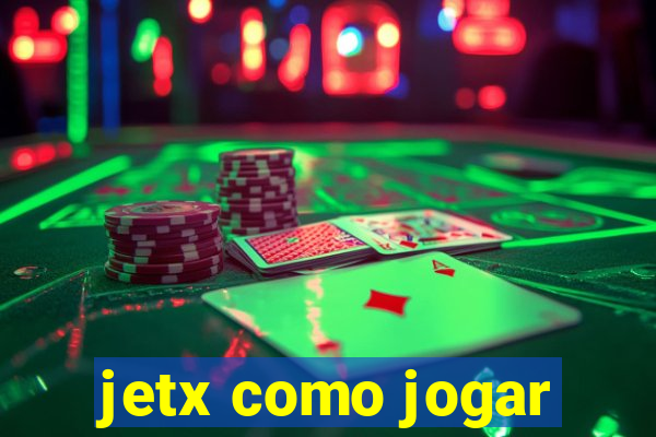 jetx como jogar