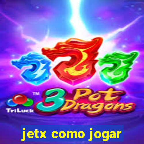 jetx como jogar