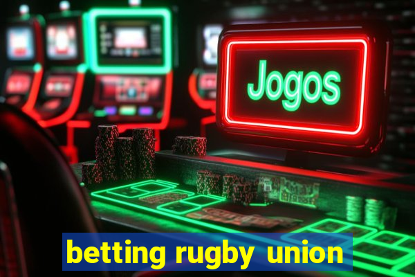 betting rugby union