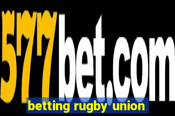 betting rugby union