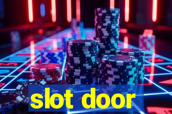 slot door