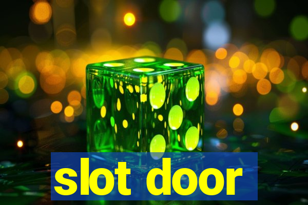 slot door