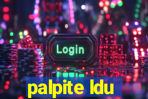 palpite ldu