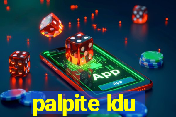 palpite ldu