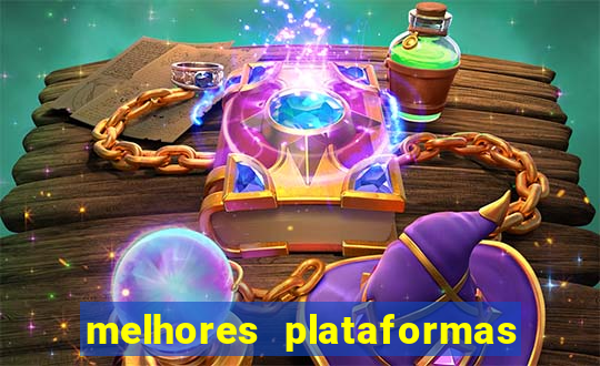 melhores plataformas fortune tiger