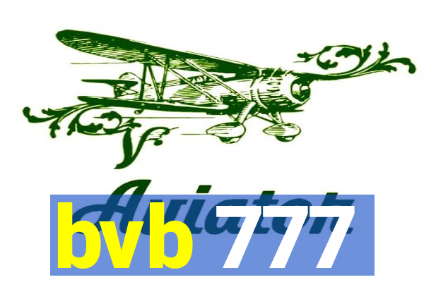 bvb 777