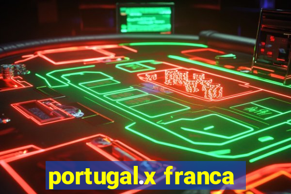 portugal.x franca