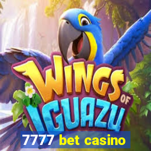 7777 bet casino