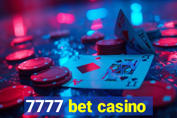 7777 bet casino