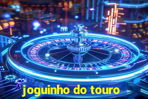 joguinho do touro