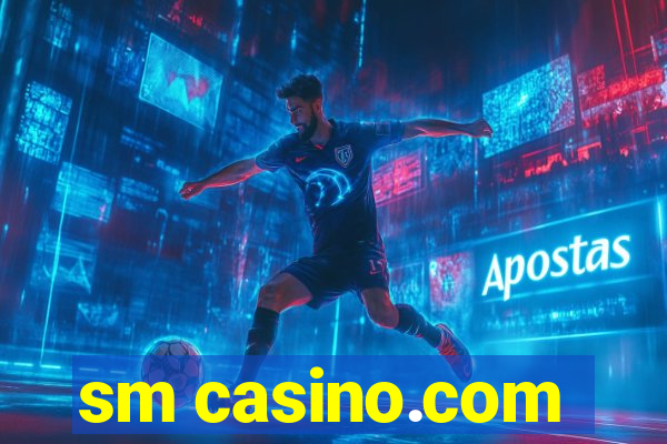 sm casino.com