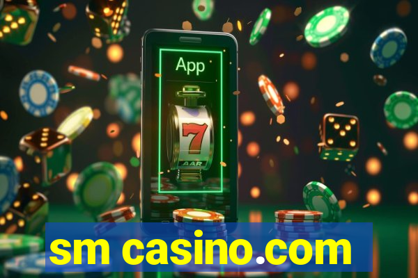 sm casino.com