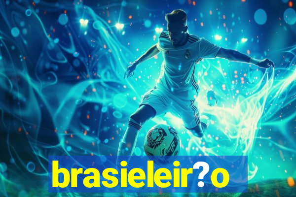 brasieleir?o