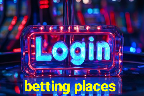 betting places