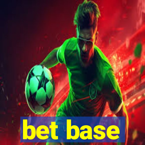 bet base