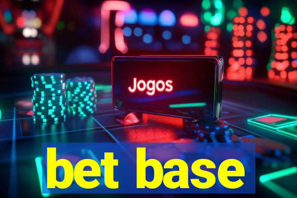 bet base