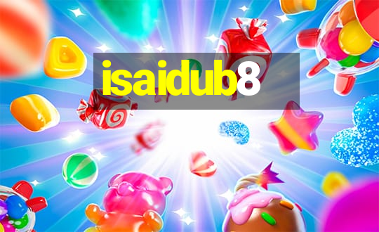 isaidub8