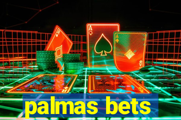 palmas bets