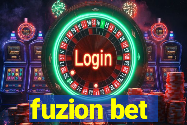 fuzion bet