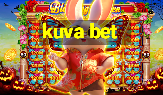 kuva bet