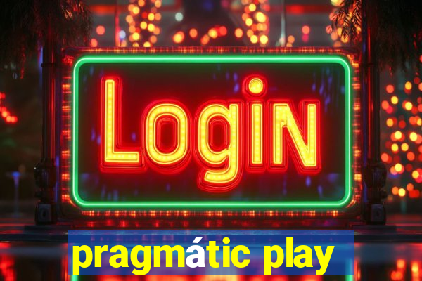 pragmátic play