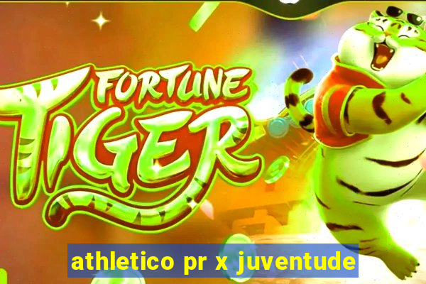 athletico pr x juventude