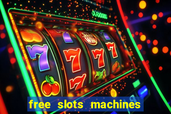 free slots machines on line