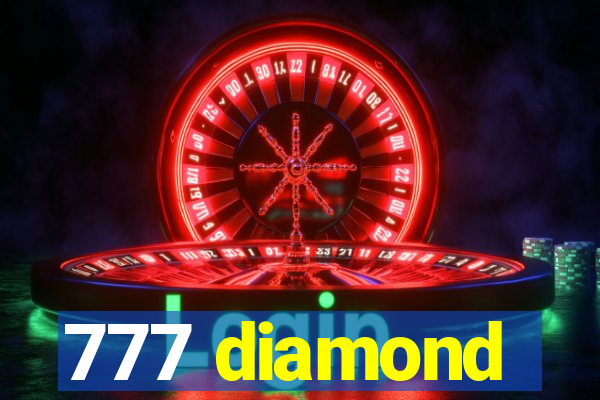 777 diamond