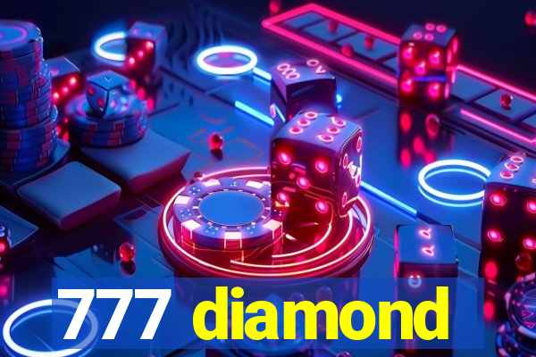 777 diamond