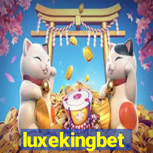 luxekingbet