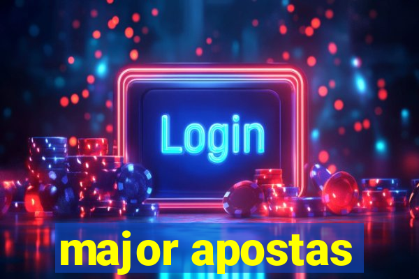 major apostas