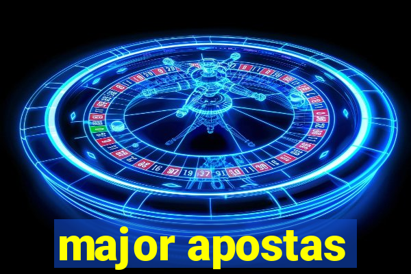 major apostas