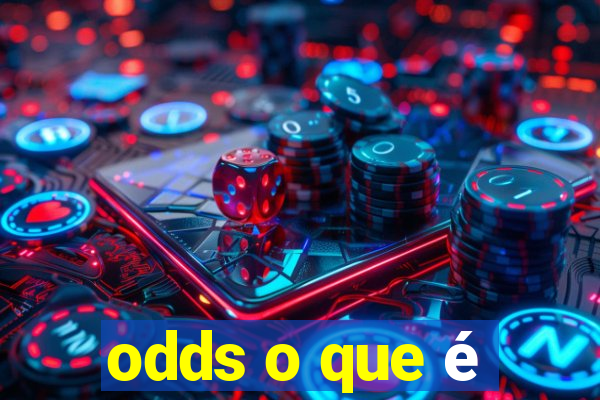 odds o que é