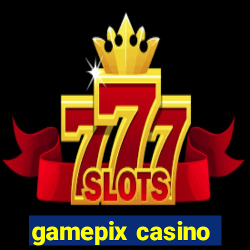 gamepix casino