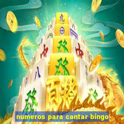 numeros para cantar bingo