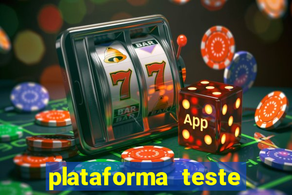 plataforma teste fortune tiger