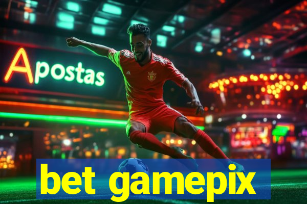 bet gamepix