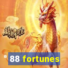 88 fortunes