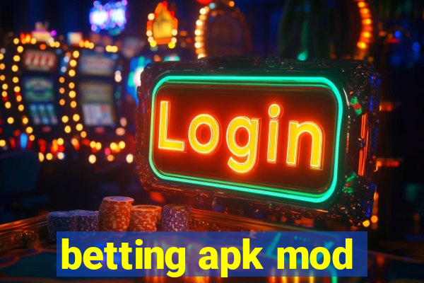 betting apk mod