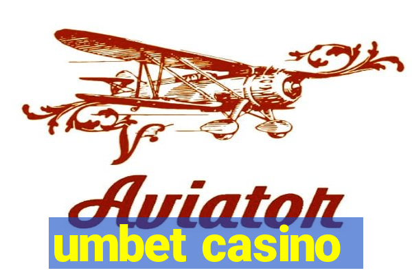 umbet casino