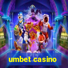 umbet casino