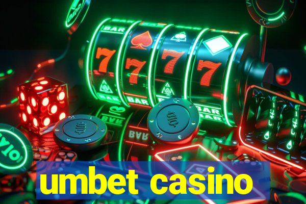 umbet casino