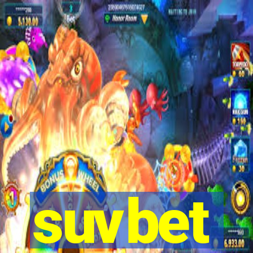 suvbet