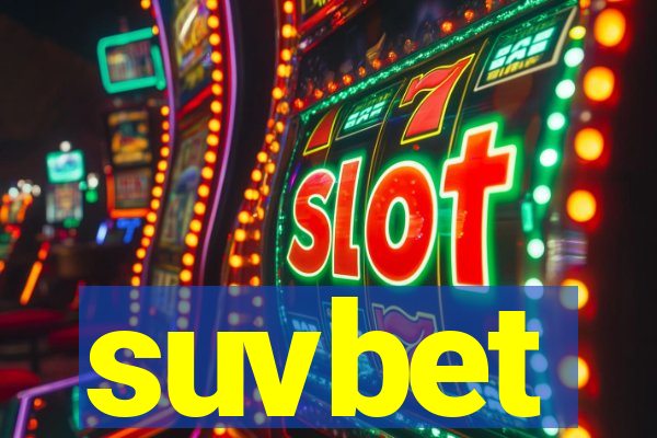 suvbet