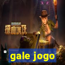 gale jogo