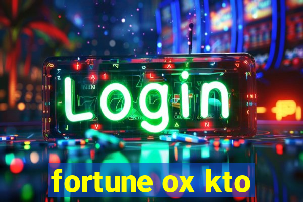 fortune ox kto