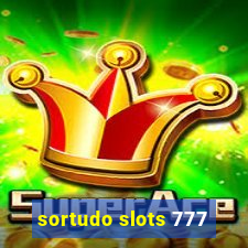 sortudo slots 777