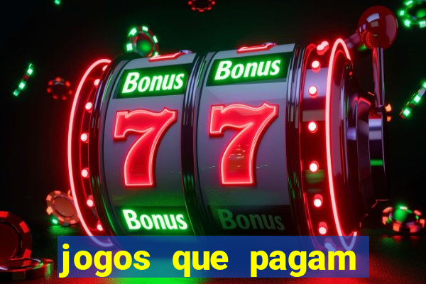 jogos que pagam pelo pagsmile